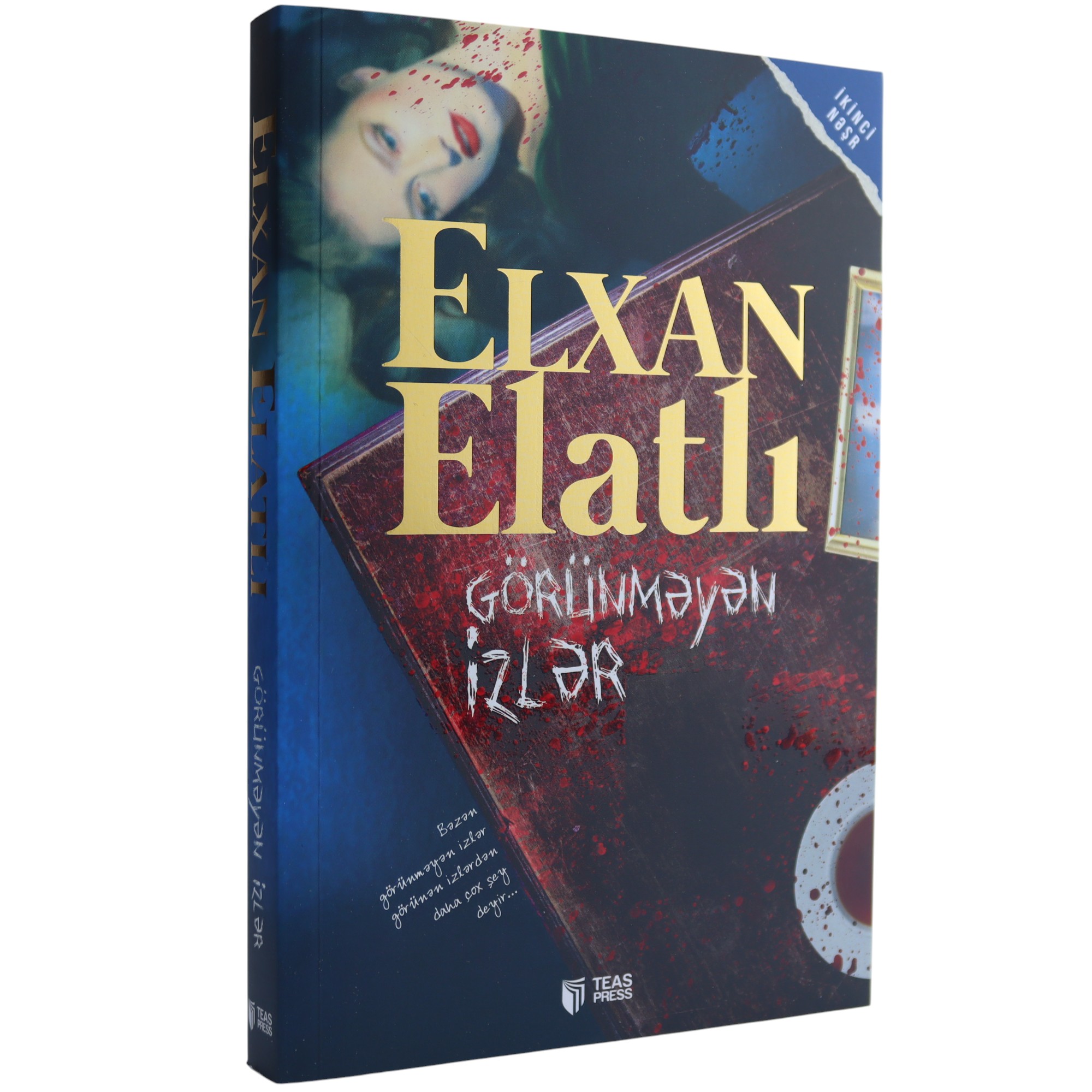 Görünməyən izlər  Elxan Elatlı